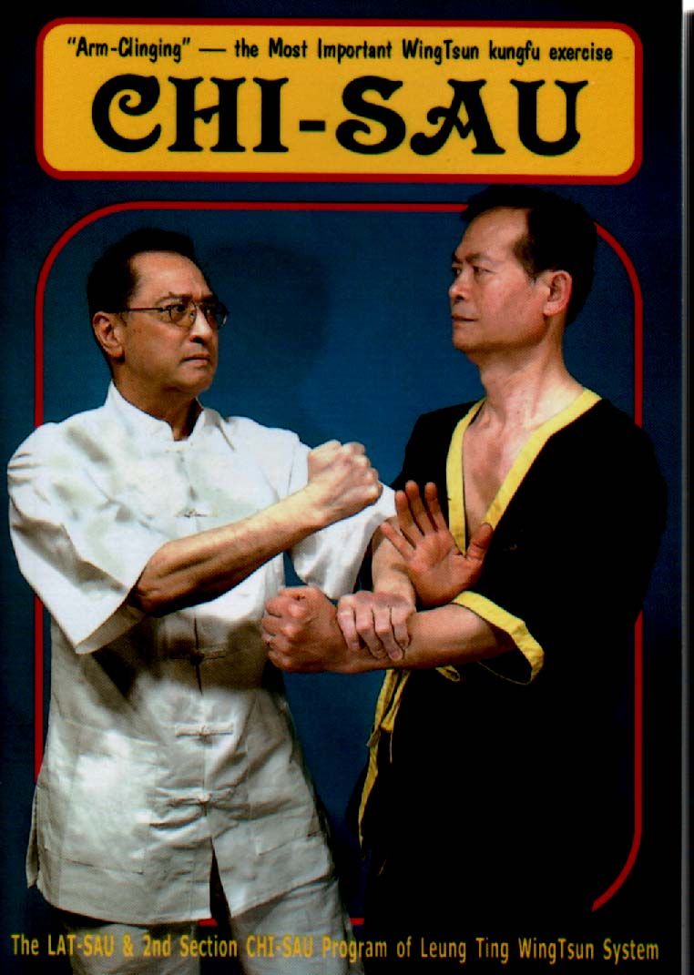 CHI-SAU II & LAT-SAU (黐手II及甩手)