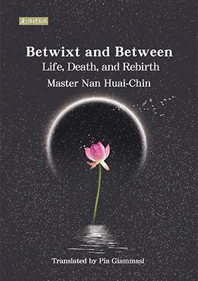 Betwixt and Between Life, Death,and Rebirth